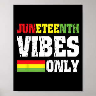 Vibes nur 19. Juni 1865 Celebrate Black History 2 Poster