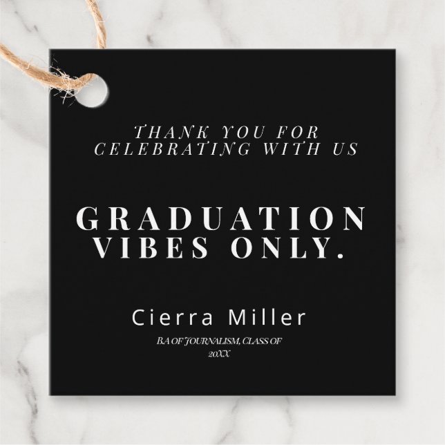 Vibes Nur vielen Dank für Black and White Abschlus Geschenkanhänger (Vorderseite)