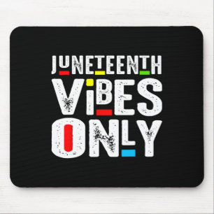 Vibes only 1865 Independence Day Mousepad