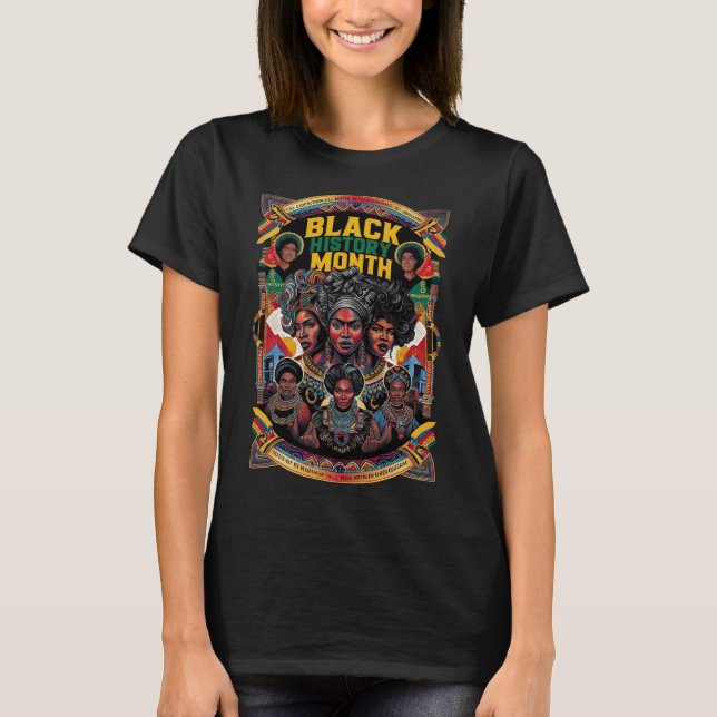 Vibrant Black History Month Celebration T-Shirt (Vorderseite)