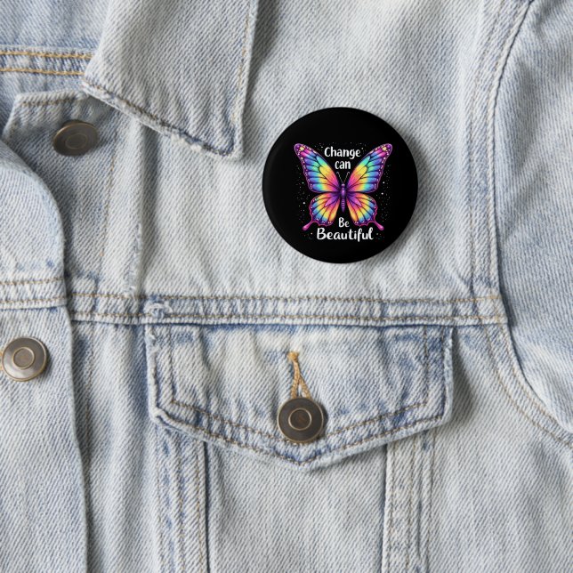 Vibrant 'Change is Beautiful' Butterfly Button (Beispiel)