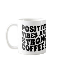 Vibrations Positives & Mug Café Fort