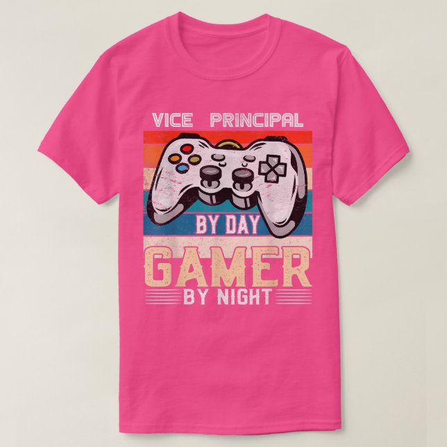 Vice-Principal by day gamer by night video gaming  T-Shirt (Design vorne)