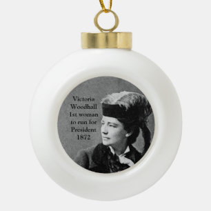 Victoria Woodhull 1. Frau Präsidentschaftskandida Keramik Kugel-Ornament