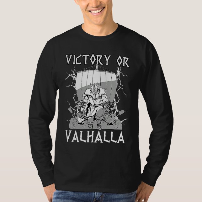 Victory or Valhalla Nordic Odin Mythology Celtic   T-Shirt (Vorderseite)