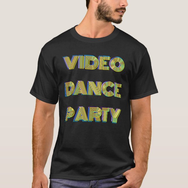 VIDEO DANCE PARTY MERCH Basic Dark T - Shirt (Vorderseite)