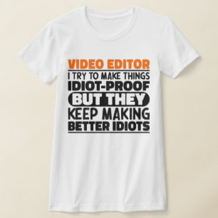 Video Editor Ich versuche Dinge zu machen Lustige T-Shirt
