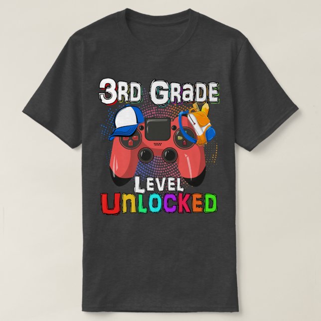 Video Game Level Unlocked 3rd Grad Student Teache T-Shirt (Design vorne)