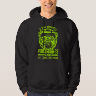 Video Gamer Lover A Day Ohne Videospiele Funny Hoodie