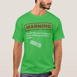 Video-Gamer-Warnung Lustige Gaming-Nerd-Vorsichtse T-Shirt