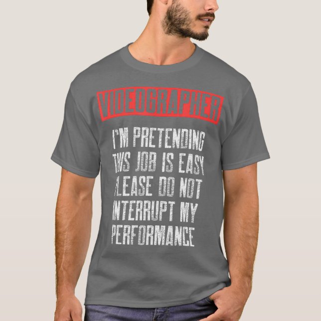 Videographin, der Videografie-Filmemacher vorgibt T-Shirt (Vorderseite)