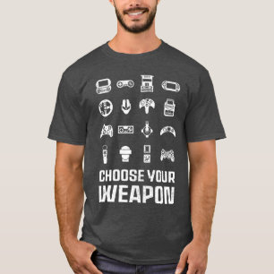 Videospiel-Shirt Wähle deine Waffe lustiges Gaming T-Shirt