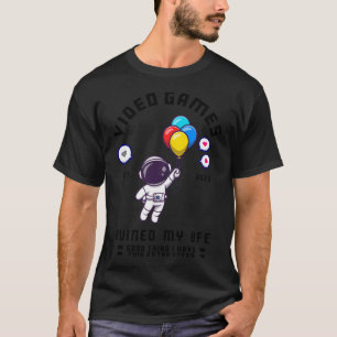 Videospiele haben mein Leben ruiniert T-Shirt