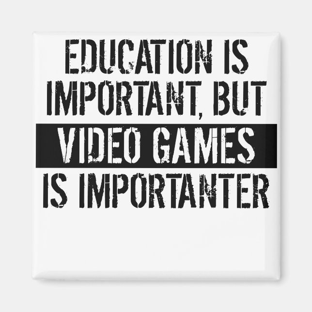 Videospiele sind wichtig magnet (Vorne)