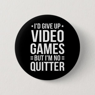 Videospiele spielen - Videospieler Meme - Lustiges Button