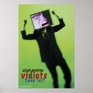 VIDIOTS de Geoff Westen - air dedans ! ! Affiche