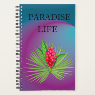 Vie paradisiaque