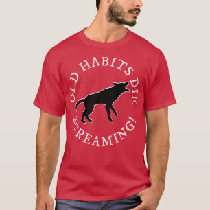 Vieilles habitudes TShirt