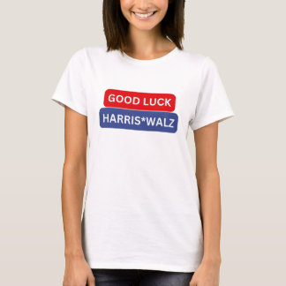 Viel Glück Harris Walz T-Shirt