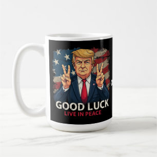 Viel Glück, Lebe in Frieden Lustiger Patriotischer Kaffeetasse