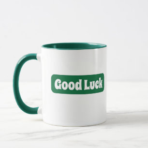 Viel Glück Motivierend Tasse