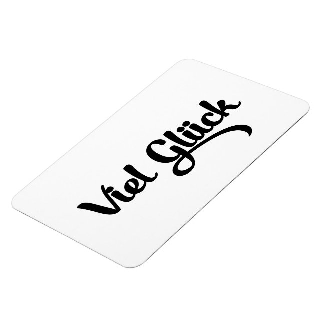 Viel Glück | Viel Glück Deutsch Magnet (Linke Seite)