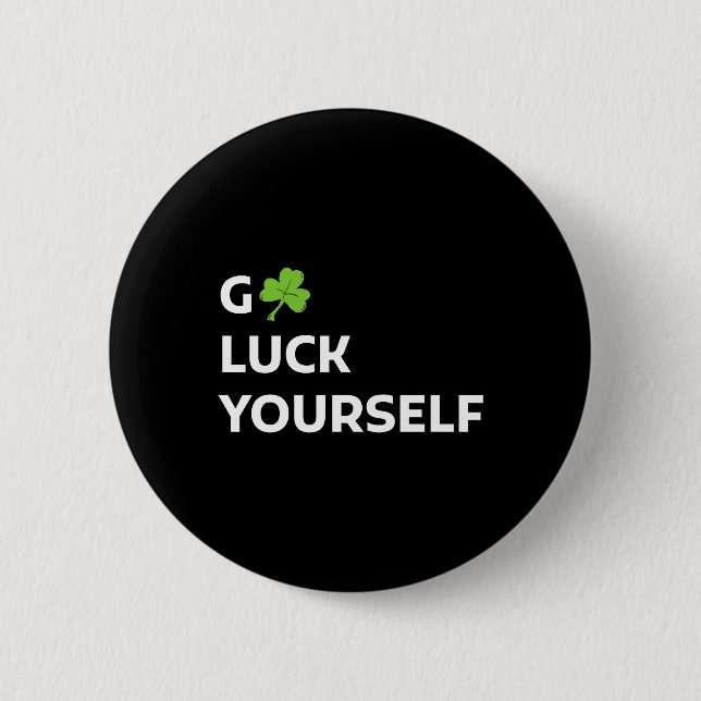 Viel Glück Yourself St Patrick Day Button (Vorderseite)