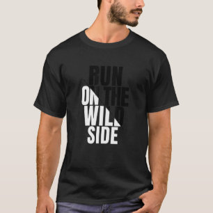 Viel Spaß beim Coolen Laufen auf den freien Zitate T-Shirt