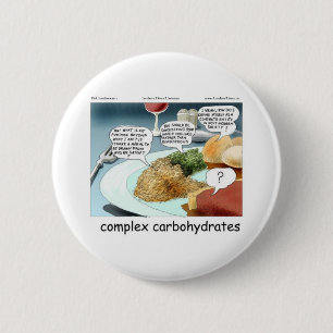 Viel zu komplexe Kohlenhydrate Lustige Geschenke & Button