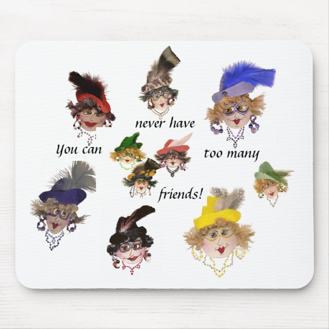 Viele Freunde können nie zu viele Mousepad haben (Vorne)