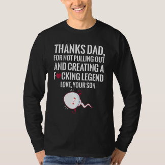 Vielen Dank an Vater, dass er sich nicht zurückzie T-Shirt