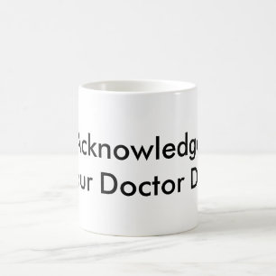 Vielen Dank, Arzt Kaffeetasse