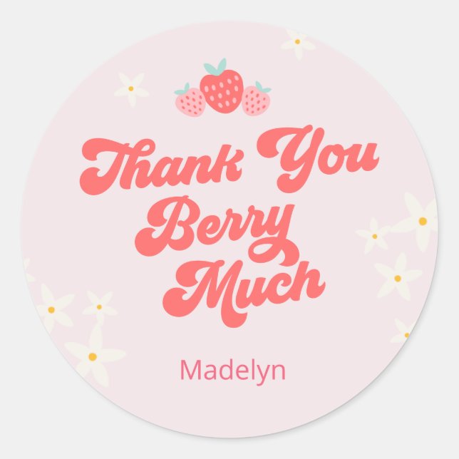 Vielen Dank, Berry Much Strawberry Pink Runder Aufkleber (Vorderseite)