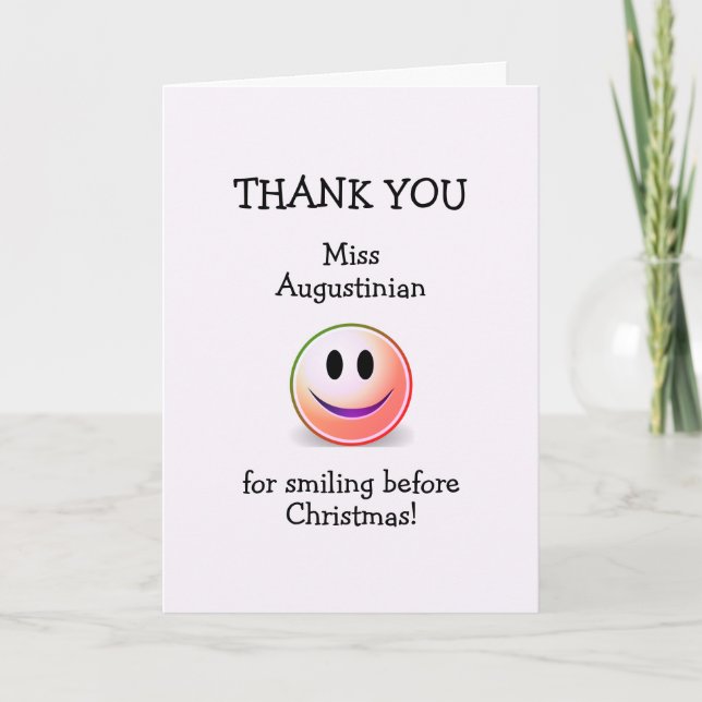 Vielen Dank, dass Sie LEHRER SMILES VOR CHRISTMAS Karte (Vorderseite)
