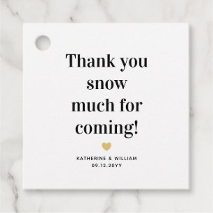 Vielen Dank, dass Sie viel Schnee für kommende Gas Geschenkanhänger