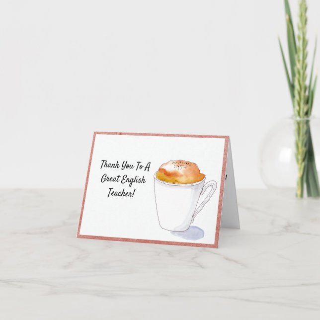 Vielen Dank, Englisch Lehrer Watercolor Cappuccino Dankeskarte (Vorderseite)