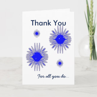Vielen Dank für alles, was Sie tun Blume fügen Sie Dankeskarte