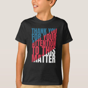 Vielen Dank für Ihre Aufmerksamkeit in dieser Ange T-Shirt