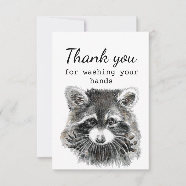 Vielen Dank für Ihre Hände waschen Spaß Raccoon Ar Dankeskarte (Vorderseite)