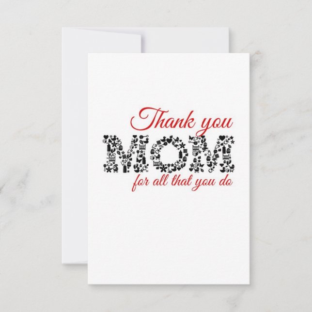 Vielen Dank für Ihre Mama für alles, was Sie tun Dankeskarte (Vorderseite)