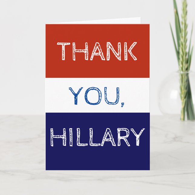 Vielen Dank, Hillary Red White und Blue Dankeskarte (Vorderseite)