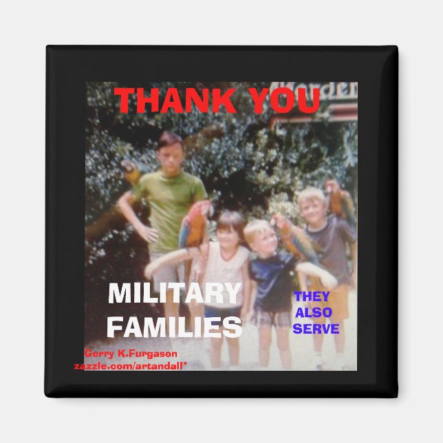 VIELEN DANK IHNEN MILITARY FAMILIES Magnet (Vorne)