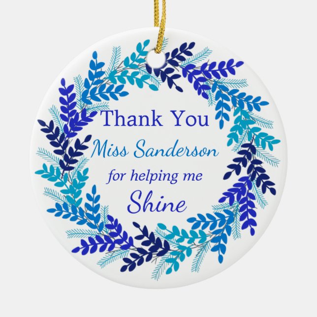 Vielen Dank Lehrer's Geschenk Blue Weihnachtskranz Keramik Ornament (Vorne)