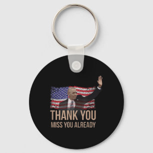 Vielen Dank, Obama, Miss Sie Barack Präsident Schlüsselanhänger