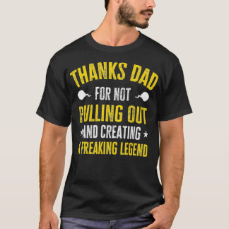 Vielen Dank, Vater, dass er sich nicht herausholt T-Shirt