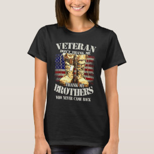 Vielen Dank Veterans Brüder kämpfen Stiefel Hunde  T-Shirt