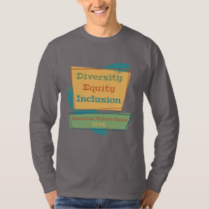 Vielfalt Gleichberechtigung Inklusion; Amerikanisc T-Shirt