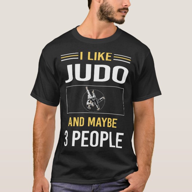 Vielleicht 3 Leute Judo T-Shirt (Vorderseite)
