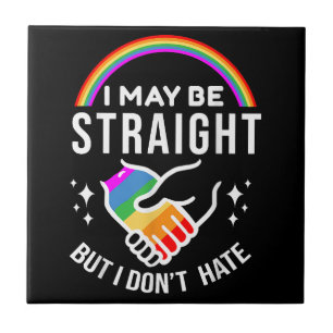 Vielleicht bin ich gerade, aber ich hasse LGBT-Gay Fliese