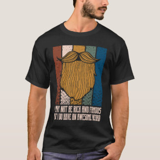Vielleicht bin ich nicht reich und berühmt für Sar T-Shirt